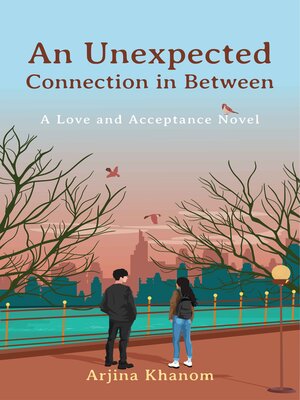 cover image of An Unexpected Connection in Between